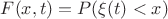 $F(x,t)=P(\xi(t)<x)$