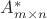 $A^*_{m\times n}$