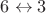 $6 \leftrightarrow 3$