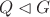 $Q\lhd G$