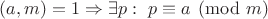 $(a,m)=1 \Rightarrow \exists p:\ p \equiv a \pmod m$