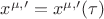 $x^{\mu,\prime}= x^{\mu,\prime}(\tau)$