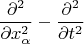 $$\frac{\partial^2 }{\partial x^2_\alpha}-\frac{\partial^2 }{\partial t^2}$$