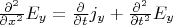 $\frac{\partial^2}{\partial x^2}E_y=\frac{\partial}{\partial t}j_y + \frac{\partial^2}{\partial t^2}E_y$