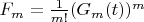 $F_m = \frac 1 {m!} (G_m(t))^m$