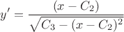 $$y'={(x-C_2)\over\sqrt{C_3-(x-C_2)^2}}$$