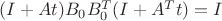 $(I+At)B_{0}B^{T}_{0}(I+A^{T}t)=I$