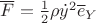 $\overline F=\frac{1}{2}\rho \dot y^2\overline e_Y$