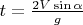 $t=\frac {2V \sin \alpha} g$