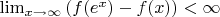 $\lim_{x\to \infty}\left(f(e^x)-f(x)\right) < \infty$