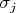 $\sigma_j$