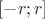 $[-r;r]$