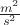 $\frac {m^2}{s^2}$