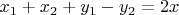 $x_1+x_2+y_1-y_2=2x$