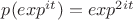 $p(exp^{it})=exp^{2it}$