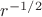 $r^{-1/2}$