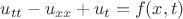 $u_{tt}-u_{xx}+u_t=f(x,t)$