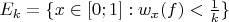 $E_k = \{x \in [0; 1]: w_x(f) < \frac{1}{k}\}$