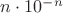 $n \cdot 10^{-n}$