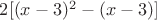 $2[(x-3)^2-(x-3)]$
