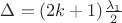 $\Delta=(2k+1)\frac{\lambda_1}{2}$
