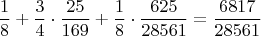 $$\frac{1}{8}+\frac{3}{4}\cdot\frac{25}{169}+\frac{1}{8}\cdot\frac{625}{28561}=\frac{6817}{28561}$$
