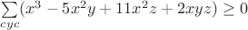 $\sum\limits_{cyc}(x^3-5x^2y+11x^2z+2xyz)\geq0$