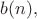$b(n),$