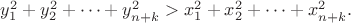 $y_1^2+y_2^2+\dots+y_{n+k}^2>x_1^2+x_2^2+\dots+x_{n+k}^2.$