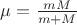 $\mu=\frac {mM} {m+M}$ $\mu=\frac {mM} {m+M}$