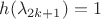 $h(\lambda_{2k + 1}) = 1$