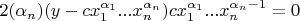 $$2(\alpha_n) (y-c x_1^{\alpha_1} ... x_n^{\alpha_n})c x_1^{\alpha_1} ... x_n^{\alpha_n-1}=0$$