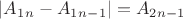 $|A_1_{n}-A_1_{n-1}|=A_2_{n-1}$