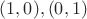 $(1,0),(0,1)$
