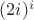 $(2i)^i$