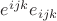 $e^{ijk}e_{ijk}$ $e^{ijk}e_{ijk}$