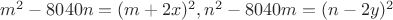 $m^2-8040n=(m+2x)^2,n^2-8040m=(n-2y)^2$