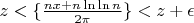$z<\{\frac{nx+n\ln\ln n}{2\pi}\}<z+\epsilon$