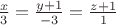 $\frac{x}{3}=\frac{y+1}{-3}=\frac{z+1}{1}$