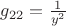 $g_{22}=\frac 1 {y^2}$