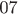 07
