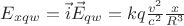 $E_{xqw}=\vec{i}\vec{E}_{qw}=kq\frac{v^{2}}{c^{2}}
\frac{x}{R^{3}}$