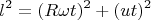 $$l^2=(R\omega t)^2+(ut)^2$$