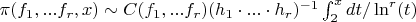 $\pi(f_1,...f_r,x) \sim C(f_1,...f_r) (h_1 \cdot ...\cdot h_r)^{-1} \int_{2}^x {dt/\ln^r(t)}$
