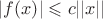 $\left| {f(x)} \right| \leqslant c ||x||$
