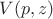 $V(p,z)$