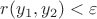 $r(y_1, y_2) < \varepsilon$