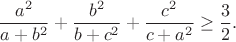 $$\frac{a^2}{a+b^2}+\frac{b^2}{b+c^2}+\frac{c^2}{c+a^2}\geq\frac{3}{2}.$$