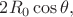 $2 R_{0}\cos\theta,$