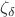 $\zeta_{\delta}$
